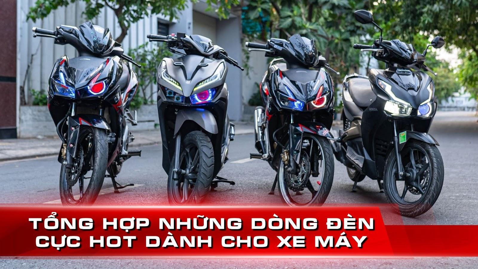 TONG-HOP-NHUNG-DONG-DEN-CUC-HOT-DANH-CHO-XE-MAY.jpg