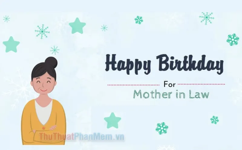 100+ Lời Chúc Sinh Nhật Mẹ Chồng Hay và Ý Nghĩa Nhất [Lời chúc sinh nhật mẹ chồng]