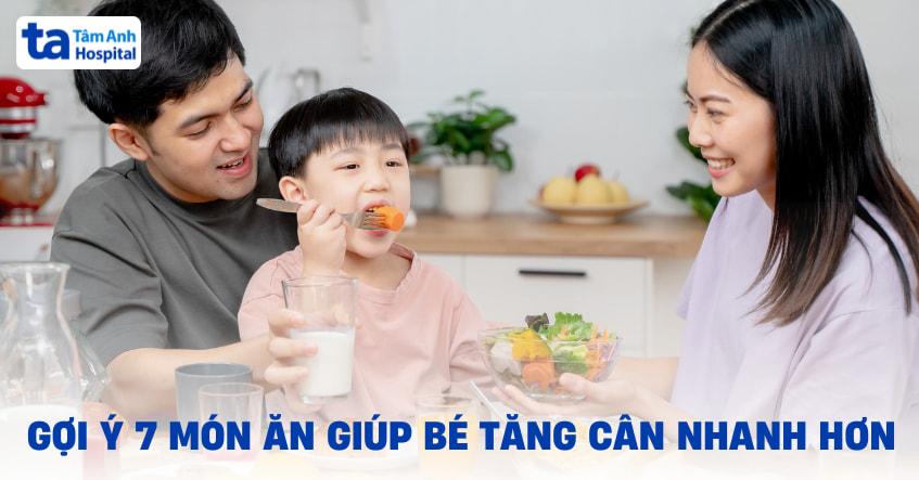 món ăn giúp bé tăng cân