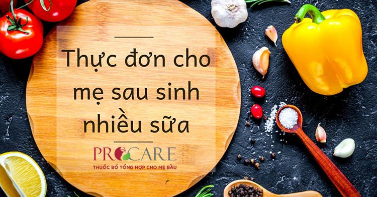 Thực đơn cho mẹ sau sinh nhiều sữa, hồi sức nhanh