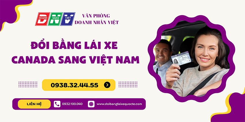 Đổi bằng lái xe Canada sang Việt Nam