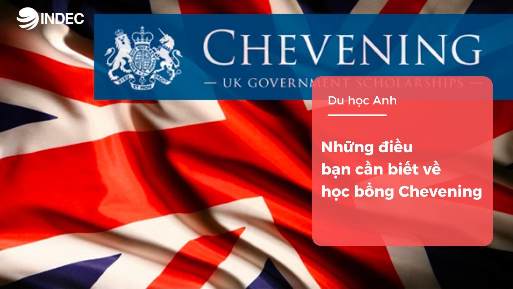 Du học Anh: Những điều bạn cần biết về học bổng Chevening