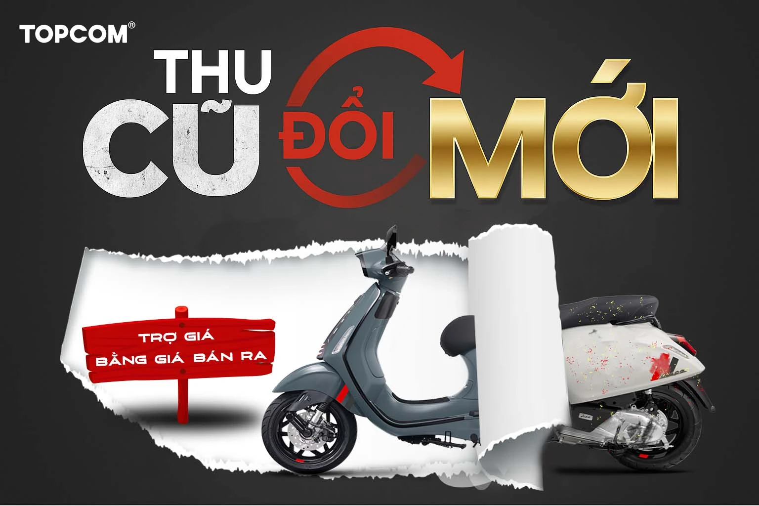 Thu Xe Cũ Đổi Xe Vespa Mới – Thu Bằng Giá Bán Ra