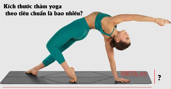 Kích thước thảm yoga theo tiêu chuẩn là bao nhiêu?