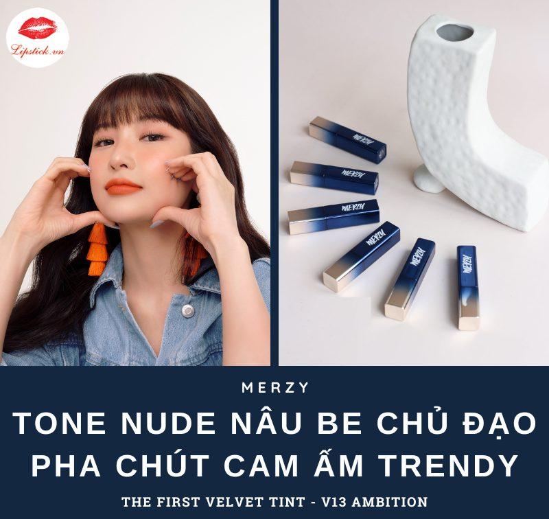 Review Son Merzy V13 Ambition Vỏ Xanh Cam Nude Đẹp Nhất