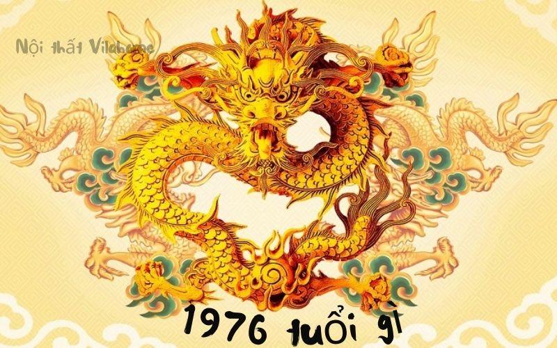 Sinh năm 1976 tuổi gì? Những điều bạn cần biết về người tuổi Bính Thìn 1976