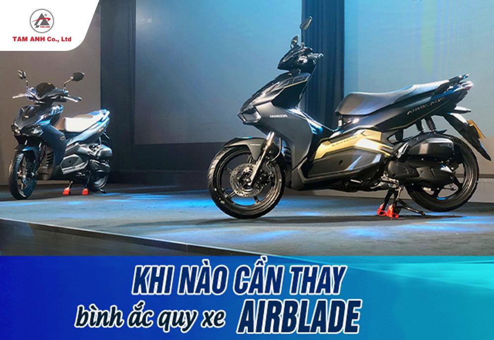 Khi nào nên thay bình ắc quy xe AirBlade? Giá bao nhiêu là hợp lý?